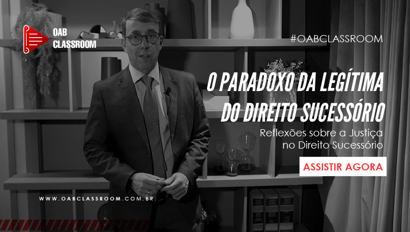 O Paradoxo da Legítima do Direito Sucessório - Dr. Vinicius Rezende