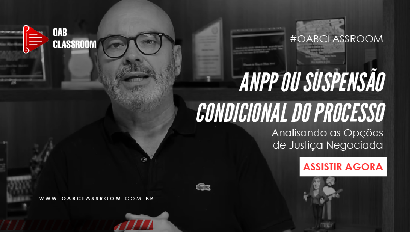 ANPP ou Suspensão Condicional do Processo - Prof. Warlen Freire