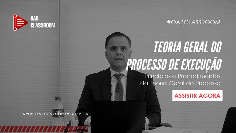 Teoria Geral do Proceso de Execução - Dr. Gustavo Chalfun